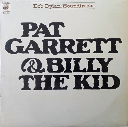 Bob Dylan – Pat Garrett & Billy The Kid (LP, España, 1980)